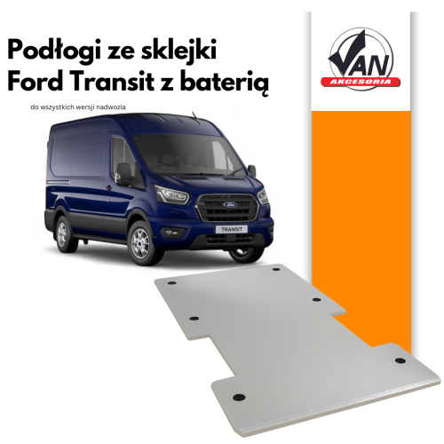 Podłoga ze sklejki do Ford Transit  i E- Transit rok produkcji od 2019