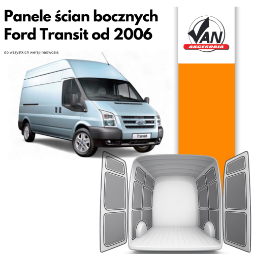 Panele ścian bocznych do Ford Transit rok produkcji od 2006