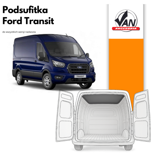 Podsufitka do Ford Custom rok produkcji od 2012